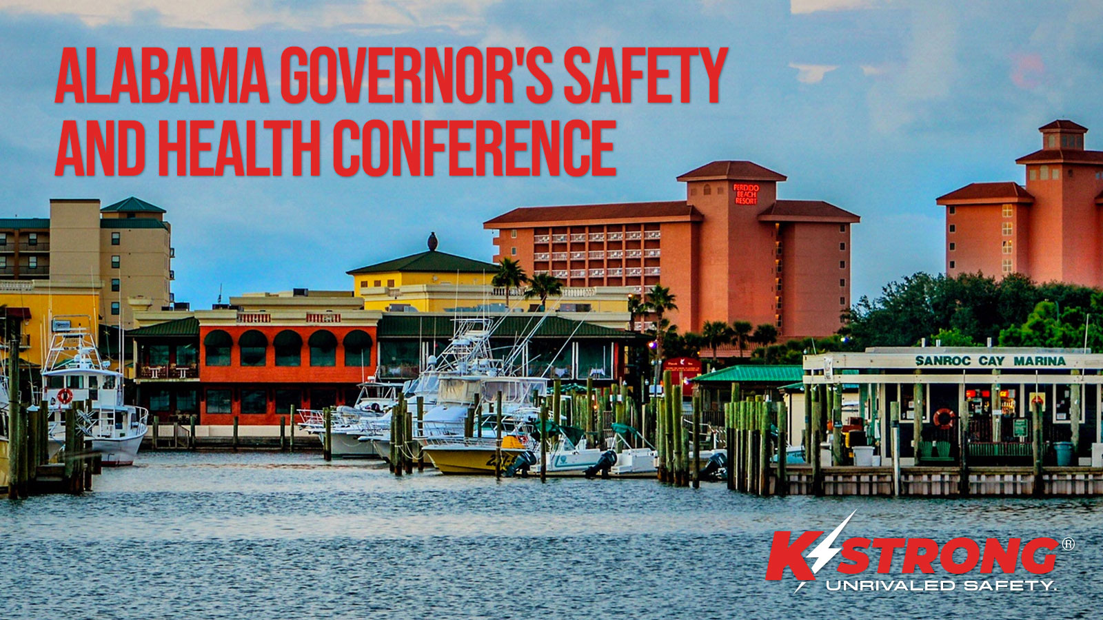 Alabama Governor’s Safety and Health Conference 2021 // Aug. 30-Sept. 1 // Orange Beach, AL