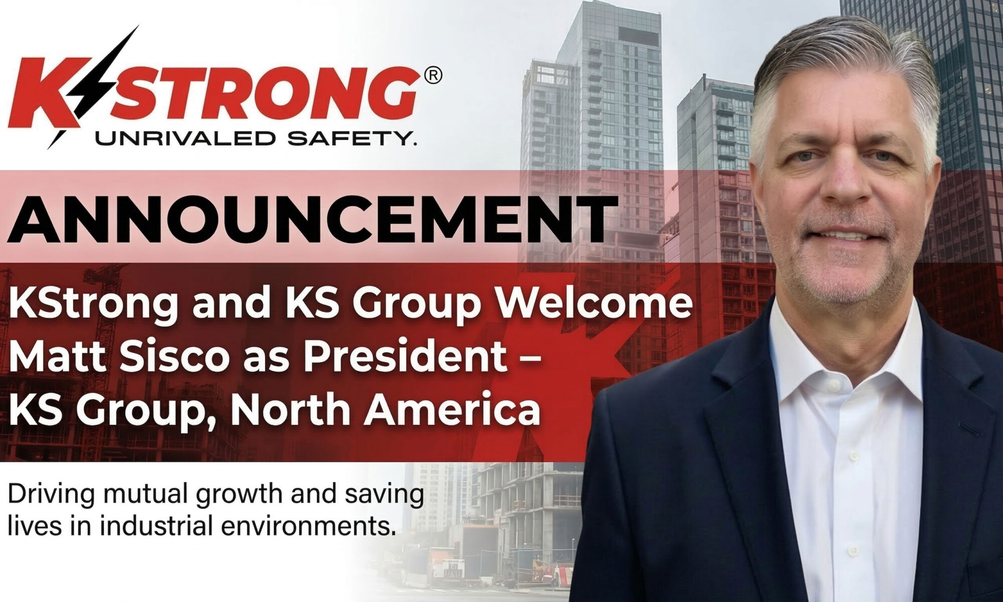 KStrong and KS Group Welcome Matt Sisco as President – KS Group, North America