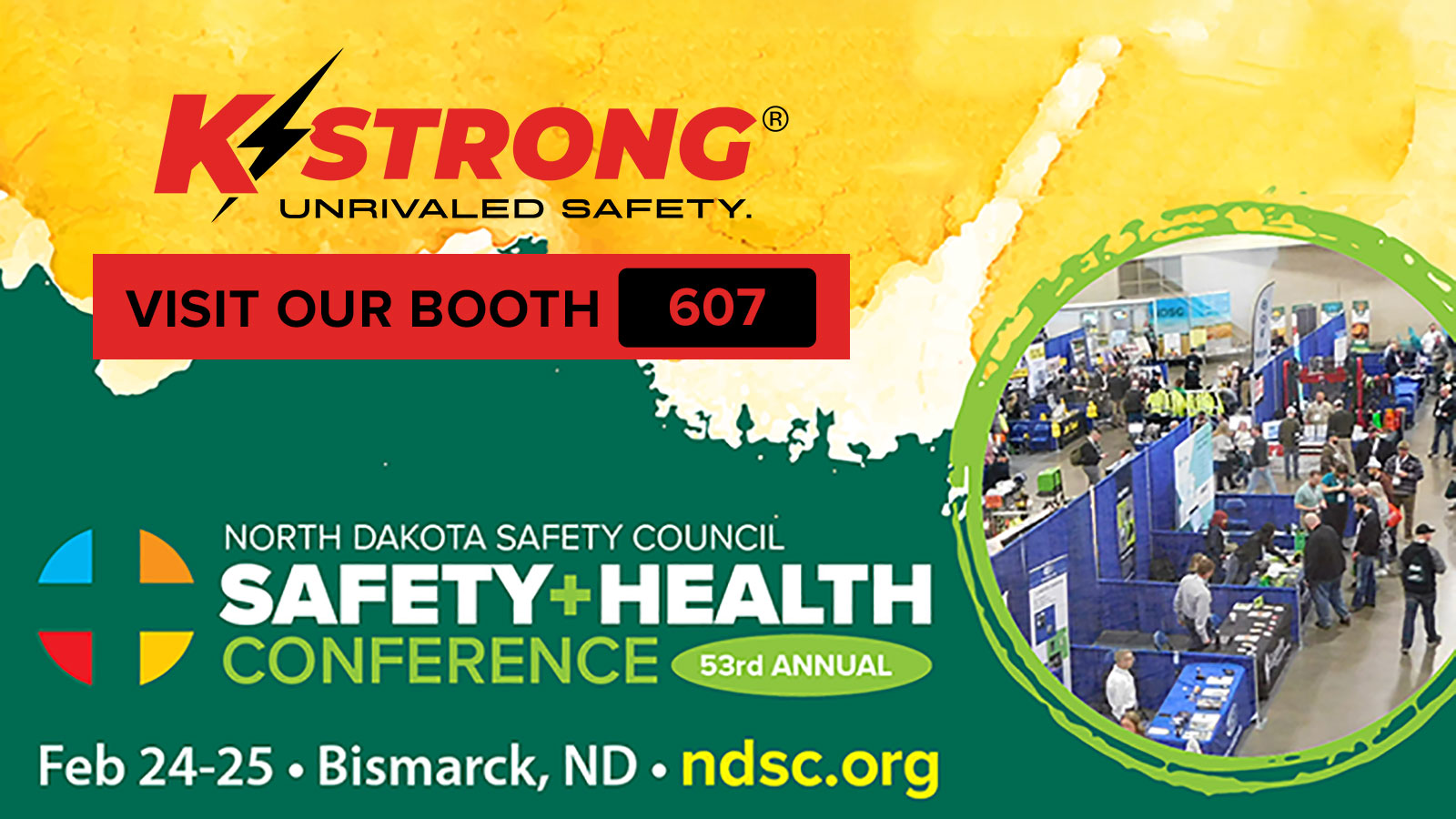 2026 NDSC Safety + Health Conference // February 23-26 // Bismarck, ND