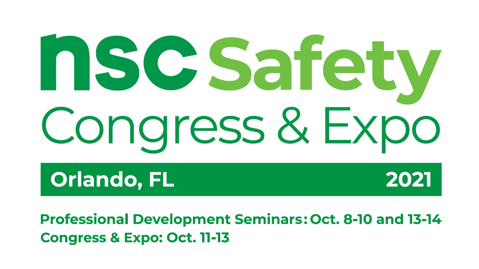 2021 NSC Safety Congress & Expo // October 8-14 // Orlando, FL