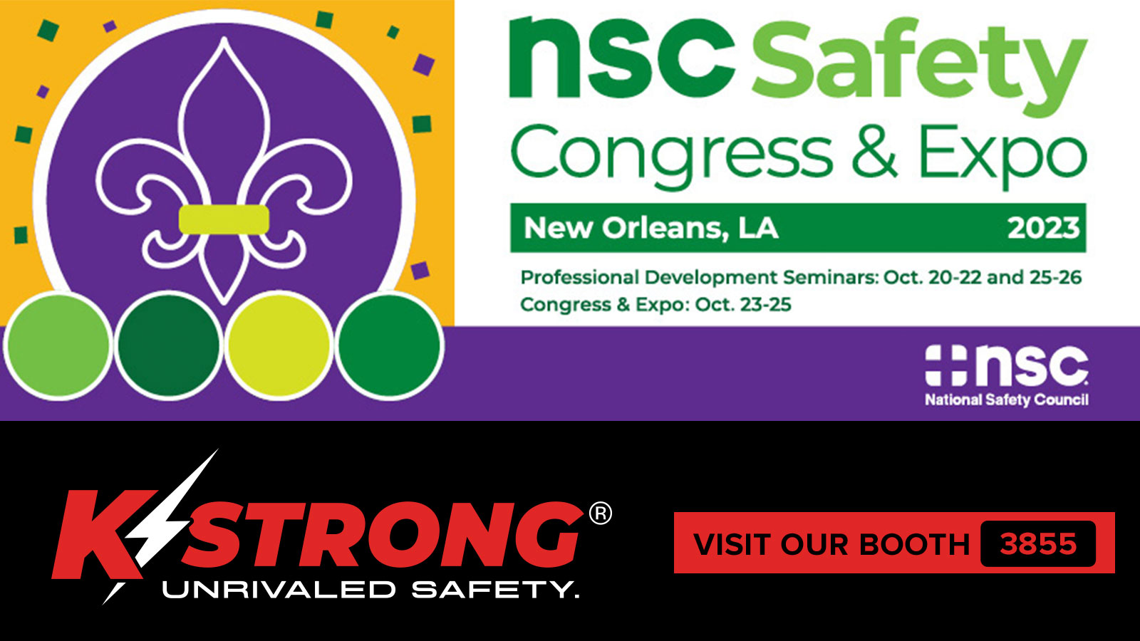 2023 NSC Safety Congress & Expo // October 23-25 // New Orleans, LA