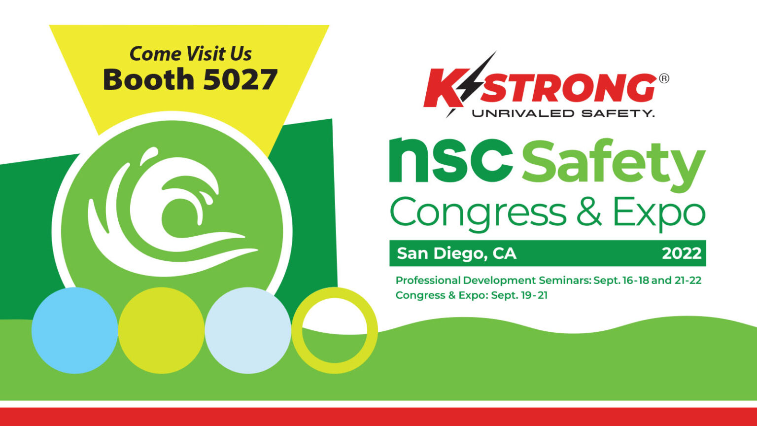 2022 NSC Safety Congress & Expo // September 1621 // San Diego, CA